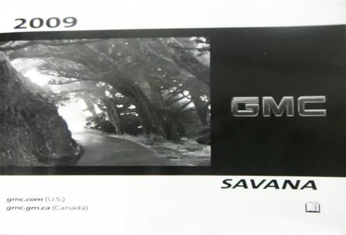 2009 gmc savana owners - savana, manual