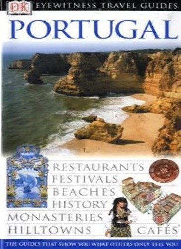 Portugal eyewitness travel - portugal,