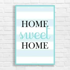 Home Sweet Home Motivational