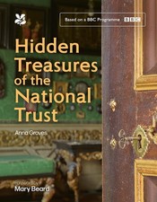 Hidden Treasures of the National Trust National Trust by Anna Groves NEW