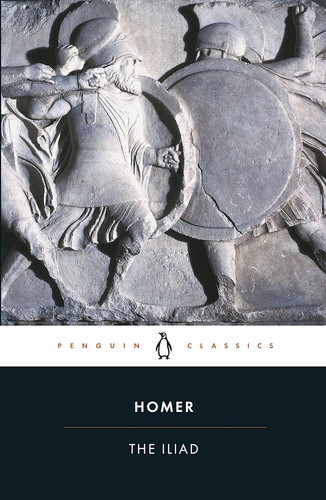 The iliad - the, (penguin