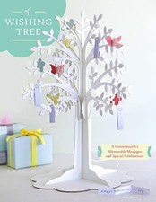 Wishing Tree: A Centerpiece for Memorable Messages and Special Celebrations