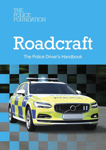 Roadcraft the police - roadcraft:,