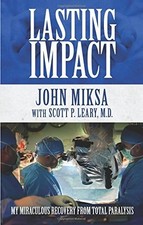 Lasting Impact: My Miraculous