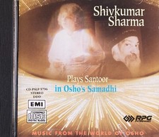 Shivkumar Sharma plays Santoor in Osho's Samadhi CD * Classical not Bollywood