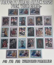 Topps ?? F1 Turbo Attax 2025 PICK YOUR NUMBERED PARALLEL CARDS /49 /79 /99