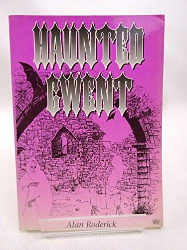 Haunted gwent roderick alan - haunted, roderick,