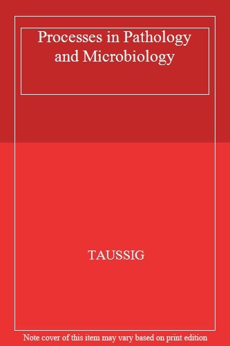 Processes pathology and - processes, in