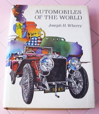 1968 Automobiles of World by Joseph Wherry 1st First Edition Rolls Royce Peugeot