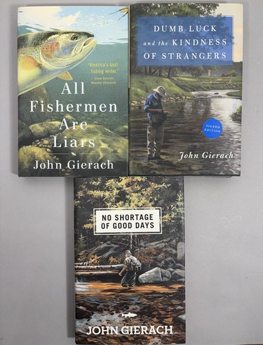 John gierach signed first - john,