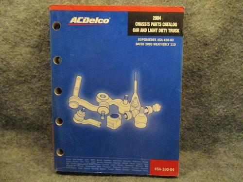 Acdelco 2004 chassis - acdelco,