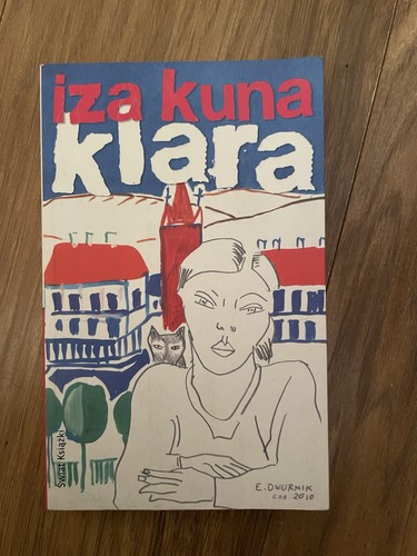 Klara iza kuna - kuna, paperback