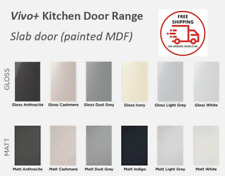 Vivo Gloss Matt  Kitchen Cupboard Doors Drawers Painted Slab Replacement, 