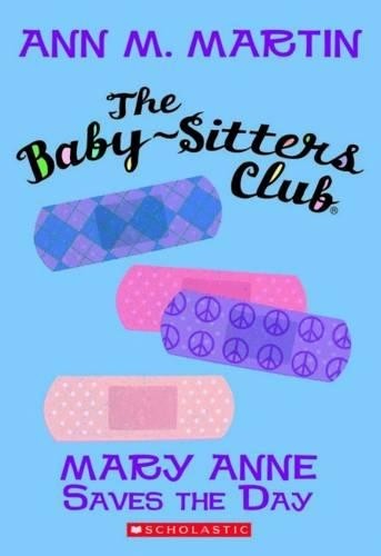 Mary anne saves the day - the,