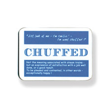 Quirky Scottish Doric Dialect Phrase Drinks Coaster - Chuffed