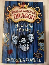 How to be a Pirate Train Your Dragon series Cressida Cowell  Paperback As New