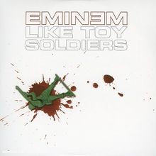 Like toy soldiers eminem - toy,