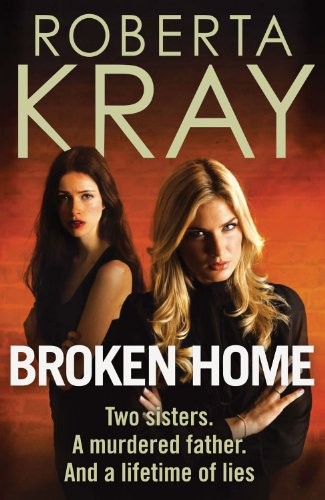 Broken home roberta kray - roberta,