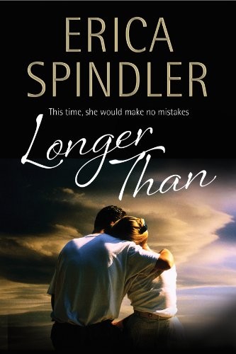 Longer than erica spindler - than, by