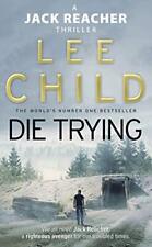 Die Trying: (Jack Reacher 2) by Lee Child Book The Cheap Fast Free Post