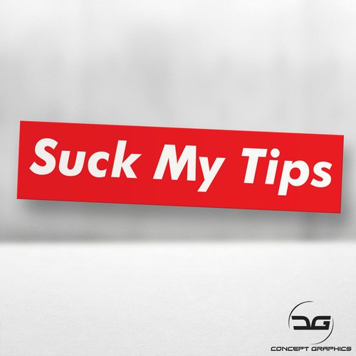 Suck tips exhaust funny - suck,