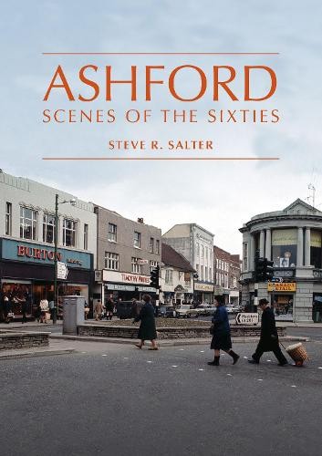 Ashford scenes of the - -,