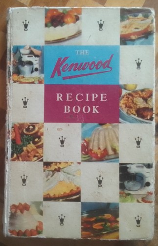 The kenwood recipe book - recipe,