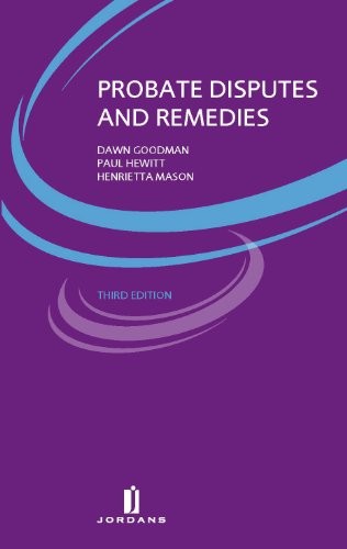 Probate disputes and remedies - probate,