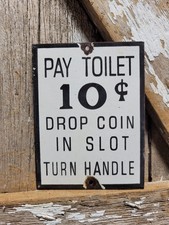 VINTAGE PAY TOILET PORCELAIN