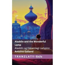 Aladdin and the Wonderful Lamp / Aladd�n og D�samlegi L - is Language Paperback