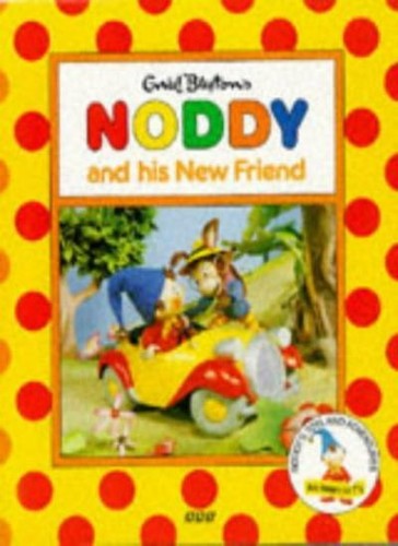 Noddy and his new - new, friend
