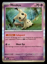 Mimikyu 097/193 Rare Paldea