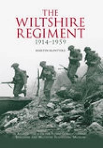 The wiltshire regiment - the,