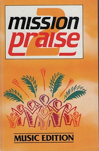 Mission praise music - praise, 2,