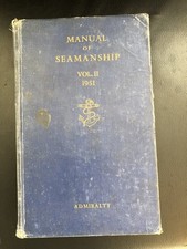 Manuel Of Seamanship Vol II 1951