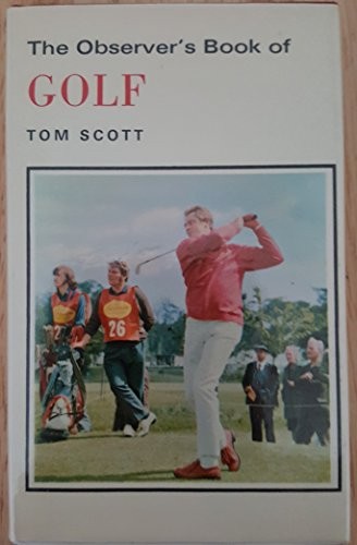 The observer book - of, golf