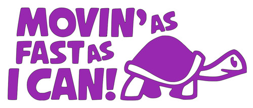 Movin fast can - as,