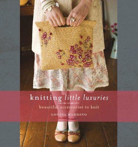 Knitting little luxuries - knitting,