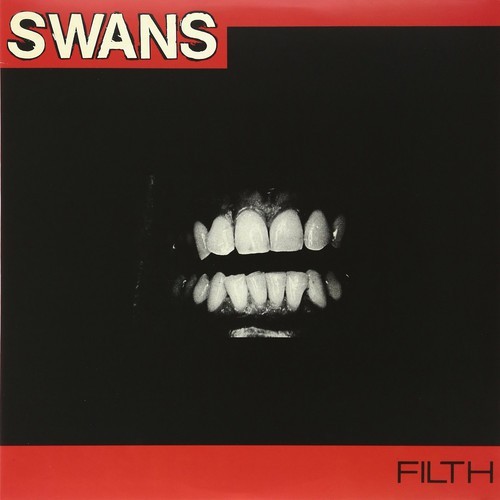 Swans filth new - -,