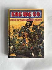 ERE WE GO Orks In Warhammer