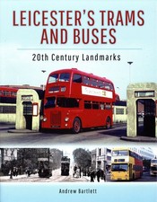 Leicester's Trams and Buses