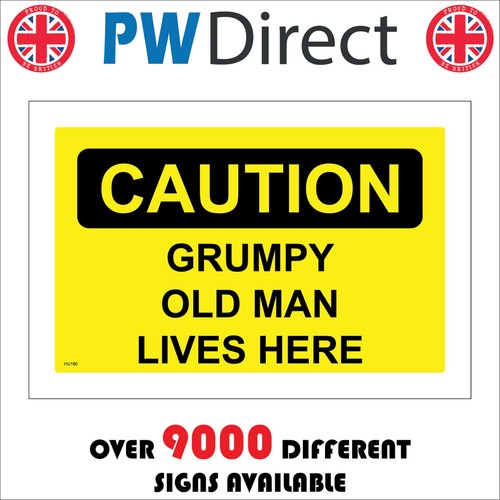 Sign caution grumpy old man - sign,