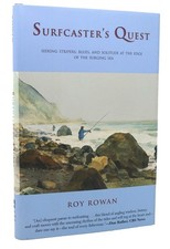 Roy Rowan SURFCASTER'S QUEST
