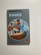 Learnabout Knots – Ladybird Learnabout Series 40p Vintage Book