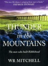Thunder in the Mountains: The