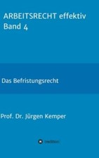 Arbeitsrecht Effektiv Band 4