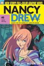 Nancy Drew #8: Global Warning (Nancy Drew Graphic Novels (Paperc