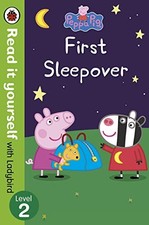 Peppa Pig: First Sleepover - Read It Yourself with Ladybird Lev .9780241234563