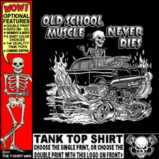 1957 Tri-Five Style Hot Rod Muscle Car Outlaw Gasser Drag Race Skeleton Tank Top