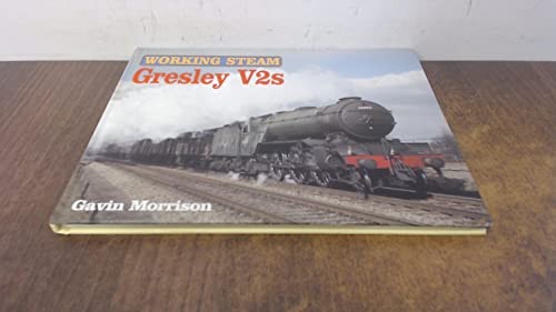 Working steam gresley - working, v2s